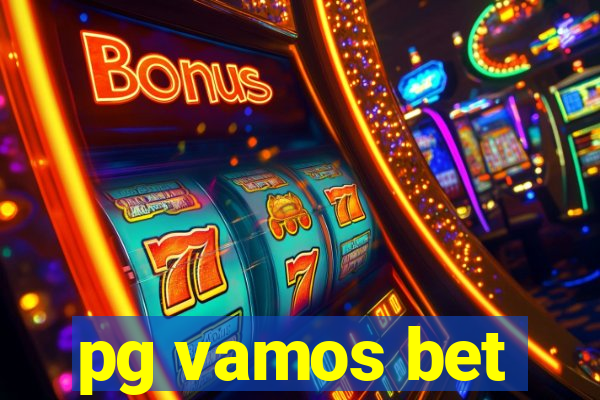 pg vamos bet